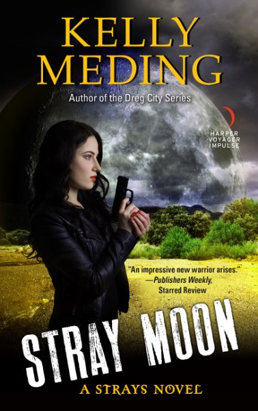 Stray Moon: A Strays Novel (A Strays Novel, 2) cover
