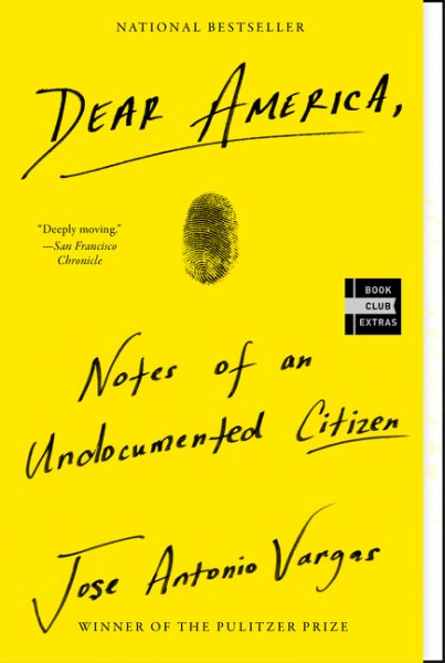 Dear America: Notes of an Undocumented Citizen cover