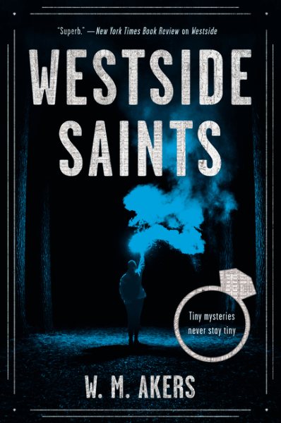 WESTSIDE SAINTS (A Gilda Carr Tiny Mystery) cover