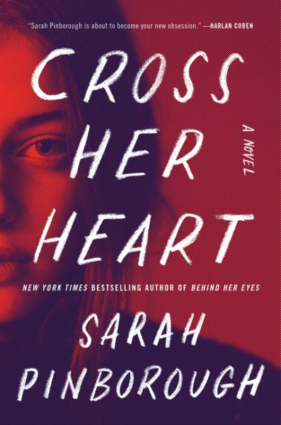 Cross Her Heart: A Novel cover