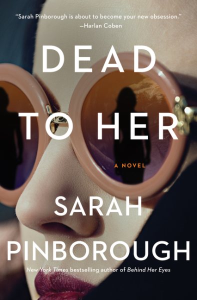 Dead to Her: A Novel cover