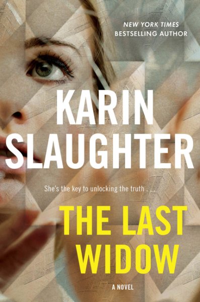 The Last Widow: A Novel (Will Trent, 9) cover