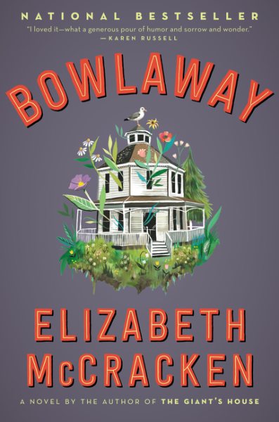 Bowlaway: A Novel cover