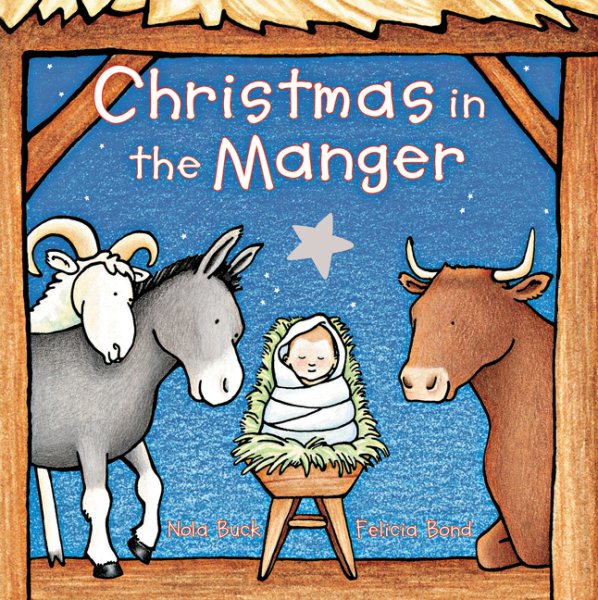 Christmas in the Manger Padded Board Book cover