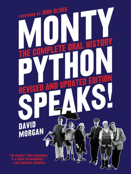 Monty Python Speaks, Revised and Updated Edition: The Complete Oral History cover