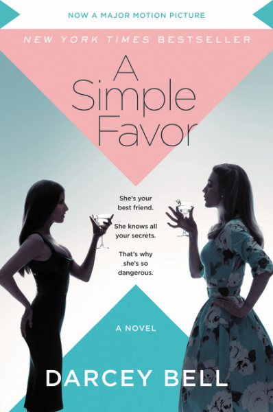 A Simple Favor [Movie Tie-in]: A Novel cover