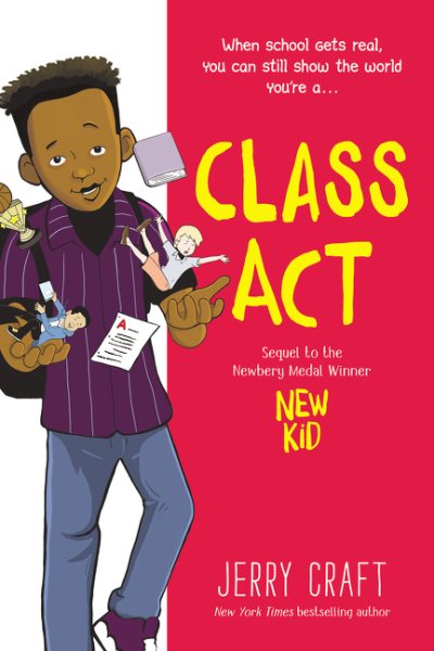 Class Act: A Graphic Novel cover