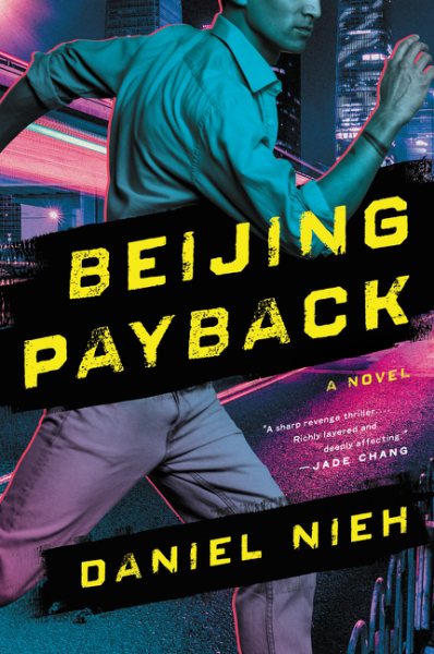 Beijing Payback: A Novel cover