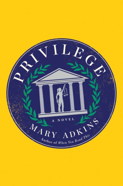 Privilege: A Novel cover