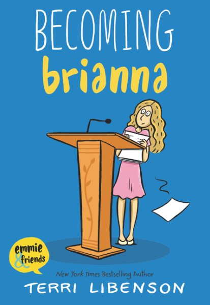 Becoming Brianna (Emmie & Friends) cover
