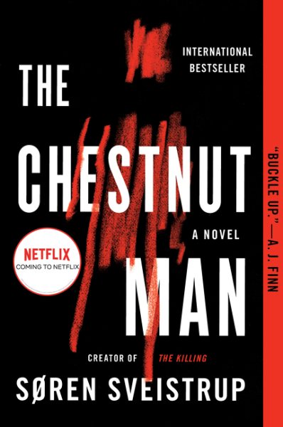 The Chestnut Man: A Mystery Novel cover