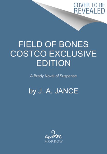 Field of Bones: A Brady Novel Of Suspence cover