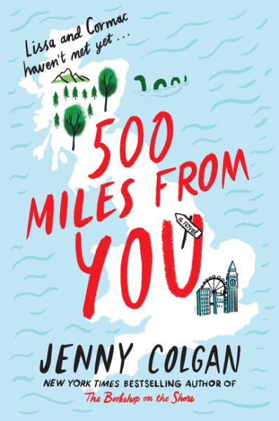 500 Miles from You: A Novel cover