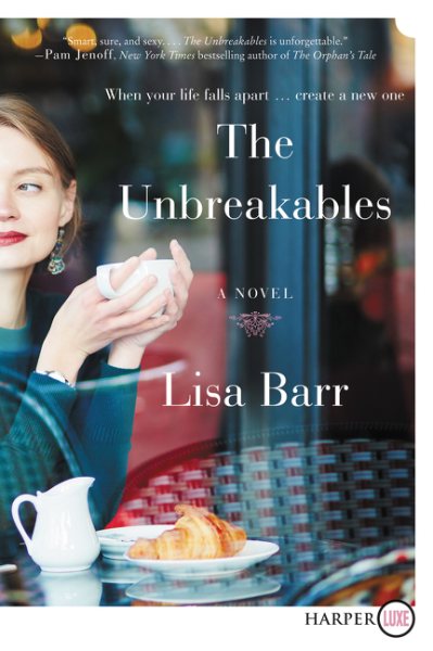 The Unbreakables: A Novel cover