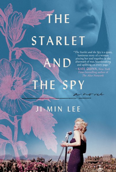 The Starlet and the Spy: A Novel cover