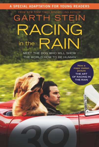 Racing in the Rain Movie Tie-In Young Readers' Edition cover
