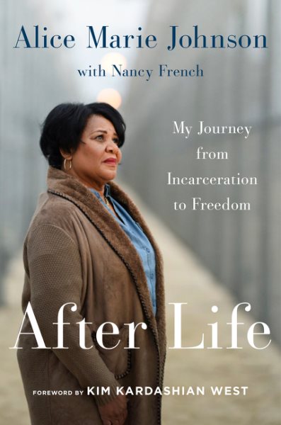 After Life: My Journey from Incarceration to Freedom cover