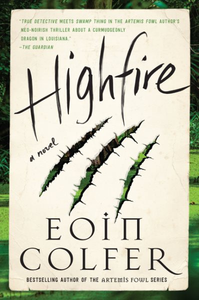 Highfire: A Novel
