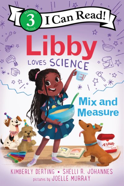 Libby Loves Science: Mix and Measure (I Can Read Level 3) cover