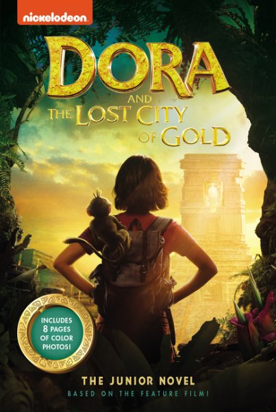 Dora and the Lost City of Gold: The Junior Novel cover