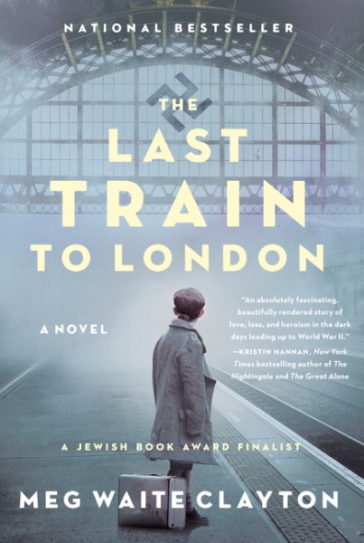 The Last Train to London: A Novel cover