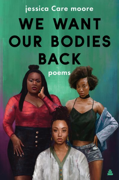 We Want Our Bodies Back: Poems cover