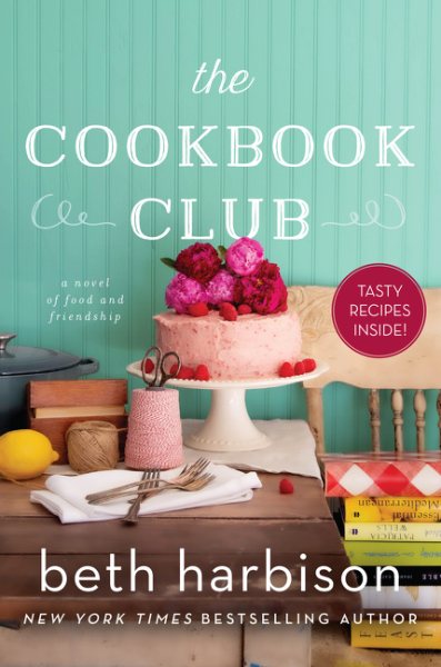 The Cookbook Club: A Novel of Food and Friendship cover