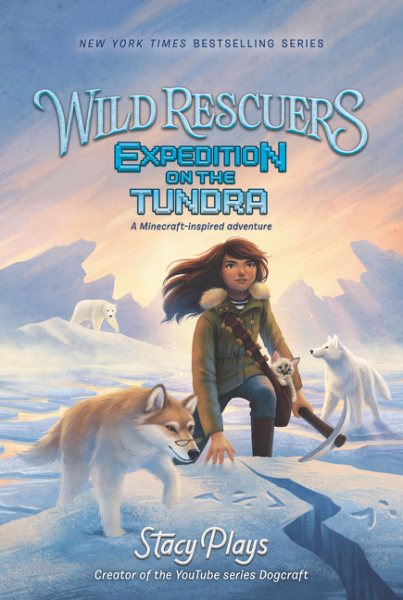 Wild Rescuers: Expedition on the Tundra (Wild Rescuers, 3) cover