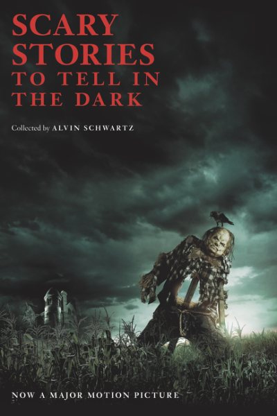 Scary Stories to Tell in the Dark Movie Tie-in Edition (Scary Stories, 1) cover