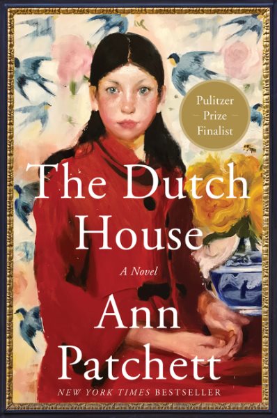 The Dutch House: A Novel cover