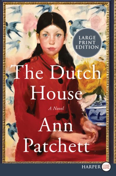 The Dutch House: A Novel cover