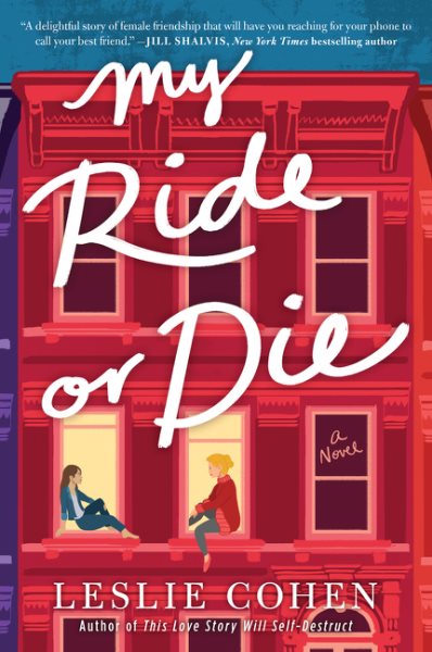 My Ride or Die: A Novel cover