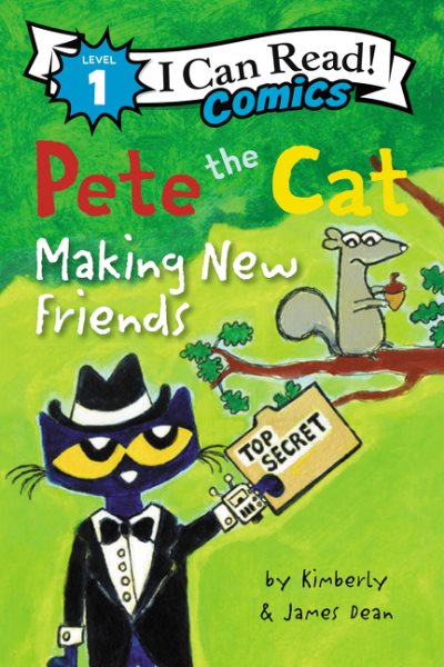 Pete the Cat: Making New Friends (I Can Read Comics Level 1) cover