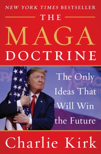 The MAGA Doctrine: The Only Ideas That Will Win the Future cover