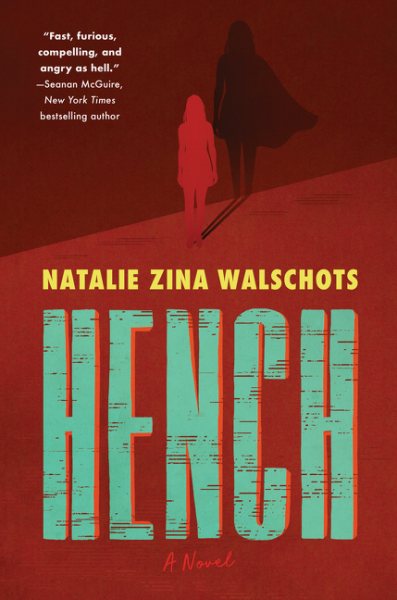 Hench: A Novel cover