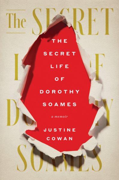 The Secret Life of Dorothy Soames: A Memoir cover