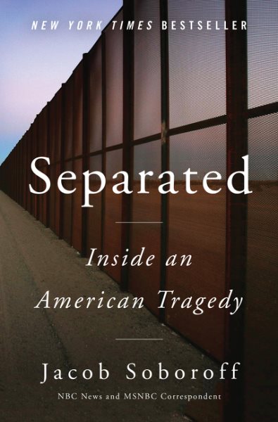 Separated: Inside an American Tragedy cover
