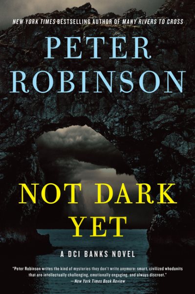 Not Dark Yet: A DCI Banks Novel (Inspector Banks Novels, 27) cover