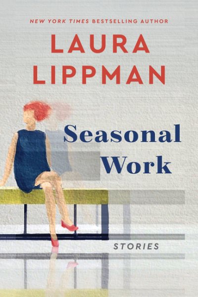 Seasonal Work: Stories cover