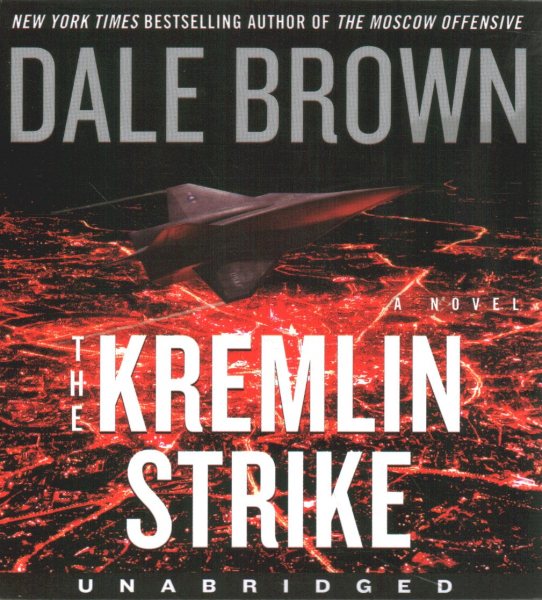 The Kremlin Strike Low Price CD: A Novel (Brad McLanahan) cover