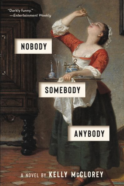 Nobody, Somebody, Anybody: A Novel cover