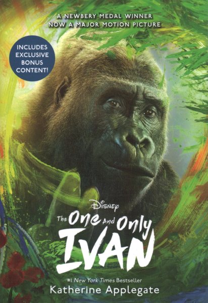 The One and Only Ivan Movie Tie-In Edition: My Story cover