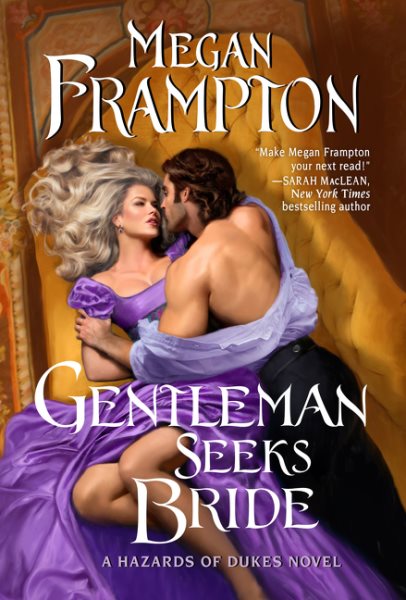 Gentleman Seeks Bride: A Hazards of Dukes Novel (Hazards of Dukes, 4) cover