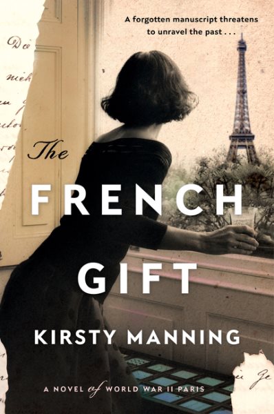 The French Gift: A Novel of World War II Paris cover