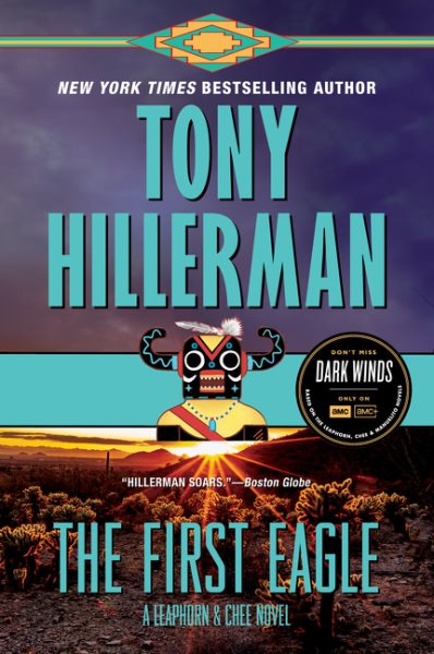 The First Eagle: A Leaphorn and Chee Novel (A Leaphorn and Chee Novel, 13) cover