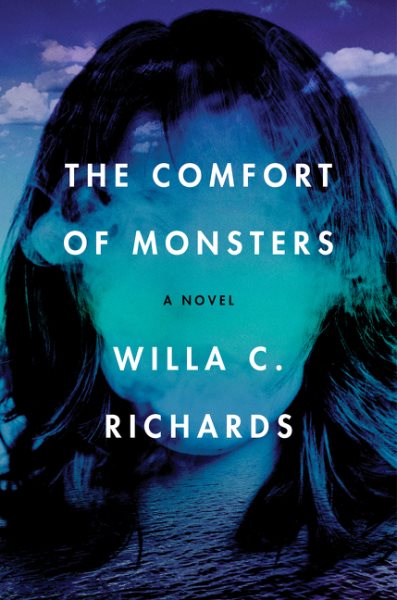 The Comfort of Monsters: A Novel cover