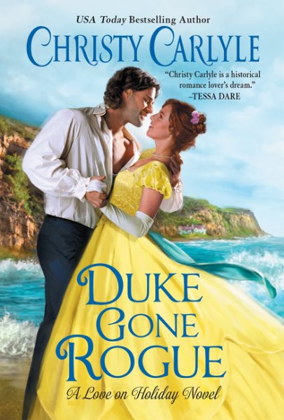Duke Gone Rogue: A Love on Holiday Novel (Love on Holiday, 1) cover
