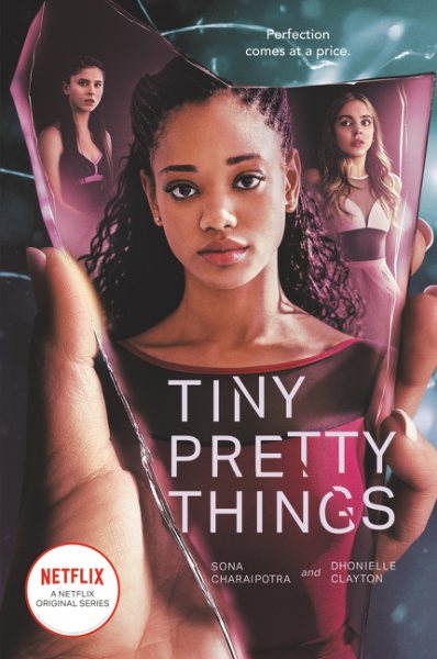 Tiny Pretty Things TV Tie-in Edition cover