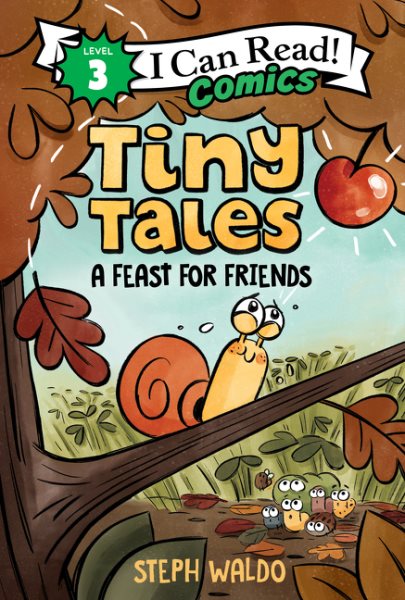 Tiny Tales: A Feast for Friends (I Can Read Comics Level 3) cover