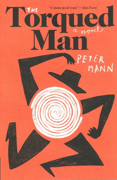 The Torqued Man: A Novel cover